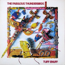 Tuff Enuff mp3 Album by The Fabulous Thunderbirds