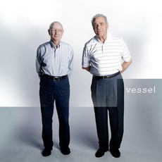 Vessel mp3 Album by Twenty One Pilots