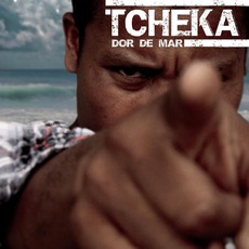 Dor De Mar mp3 Album by Tcheka