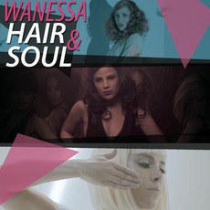Hair & Soul mp3 Single by Wanessa