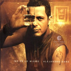 No Es Lo Mismo mp3 Album by Alejandro Sanz