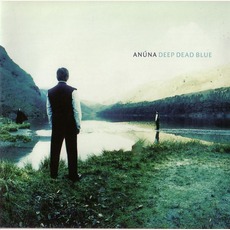 Deep Dead Blue (Remastered) mp3 Album by Anúna