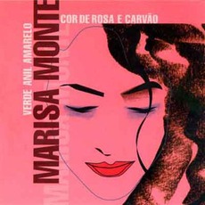 Verde Anil Amarelo Cor De Rosa E Carvão mp3 Album by Marisa Monte