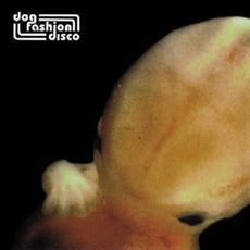 The Embryo's In Bloom mp3 Album by Dog Fashion Disco
