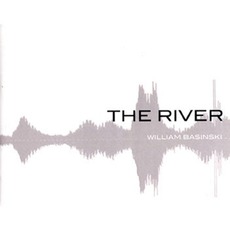 The River mp3 Album by William Basinski