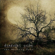 The January Tree mp3 Album by Deadsoul Tribe