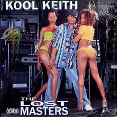 The Lost Masters mp3 Album by Kool Keith
