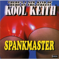 Spankmaster mp3 Album by Kool Keith