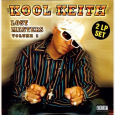 The Lost Masters, Volume 2 mp3 Album by Kool Keith