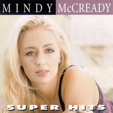 Super Hits mp3 Artist Compilation by Mindy McCready