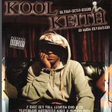 Ultra-Octa-Doom In High Definition (Feat. Kutmasta Kurt And Motion Man) mp3 Live by Kool Keith