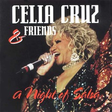 Celia Cruz & Friends - A Night Of Salsa mp3 Live by Celia Cruz