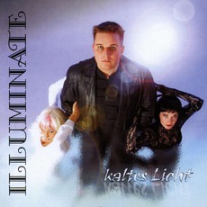 Kaltes Licht mp3 Album by Illuminate