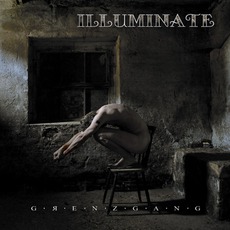 Grenzgang mp3 Album by Illuminate