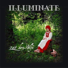 Zeit Der Wölfe mp3 Album by Illuminate
