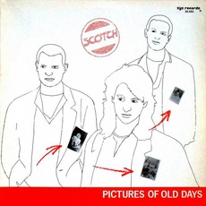 Pictures Of Old Days mp3 Album by Scotch
