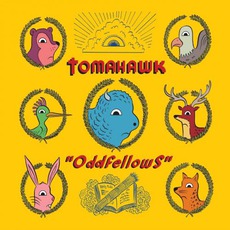 Oddfellows mp3 Album by Tomahawk