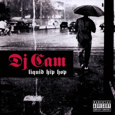 Liquid Hip Hop mp3 Album by DJ Cam