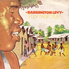 Poor Man Style mp3 Album by Barrington Levy