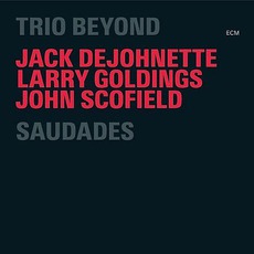 Saudades mp3 Live by Trio Beyond