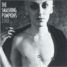 Zero mp3 Album by The Smashing Pumpkins