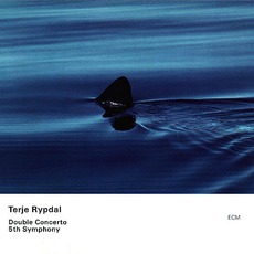 Double Concerto / 5th Symphony mp3 Album by Terje Rypdal