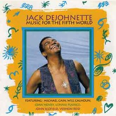 Music For The Fifth World mp3 Album by Jack DeJohnette