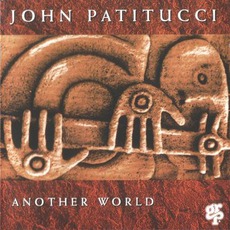 Another World mp3 Album by John Patitucci