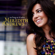 As Long As It Takes mp3 Album by Meredith Andrews