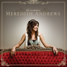 The Invitation mp3 Album by Meredith Andrews