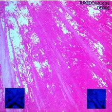 Desire mp3 Album by Tuxedomoon