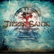 Mi Nombre Sera Leyenda mp3 Album by Tierra Santa