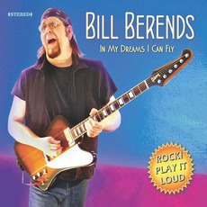 In My Dreams I Can Fly mp3 Album by Bill Berends