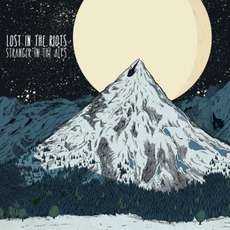 Stranger In The Alps mp3 Album by Lost In The Riots