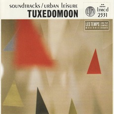 Soundtracks / Urban Leisure mp3 Artist Compilation by Tuxedomoon