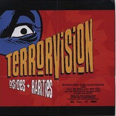 Hey Mr. Buskerman: B-Sides And Rarities mp3 Artist Compilation by Terrorvision