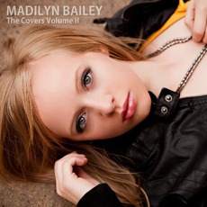The Covers, Volume 2 mp3 Album by Madilyn Bailey