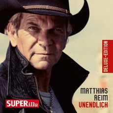 Unendlich (Deluxe Edition) mp3 Album by Matthias Reim