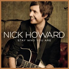 Stay Who You Are (Special Edition) mp3 Album by Nick Howard