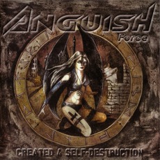 Created 4 Self-Destruction mp3 Album by Anguish Force