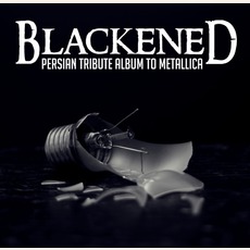 Blackened: Persian Tribute Album To Metallica mp3 Compilation by Various Artists