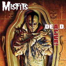 Dea.D. Alive! mp3 Live by Misfits