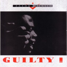 Guilty! mp3 Album by Zazou & Bikaye