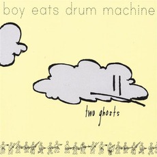 Two Ghosts mp3 Album by Boy Eats Drum Machine