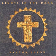 Lights In The Dark mp3 Album by Hector Zazou