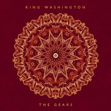 The Gears mp3 Album by King Washington