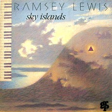Sky Islands mp3 Album by Ramsey Lewis