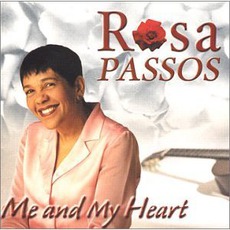 Me And My Heart mp3 Album by Rosa Passos