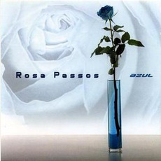 Azul mp3 Album by Rosa Passos