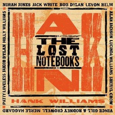 The Lost Notebooks Of Hank Williams mp3 Compilation by Various Artists